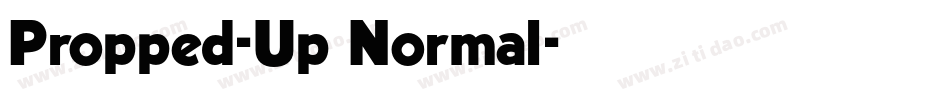 Propped-Up Normal字体转换